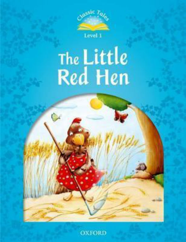 Бумажная книга «Classic Tales  Level 1 The Little Red Hen» - фото №1