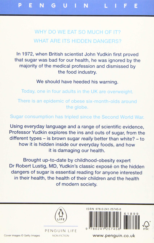 Бумажная книга «Pure, White and Deadly. How Sugar Is Killing Us and What We Can Do to Stop It», автор Джон Юдкин - фото №1