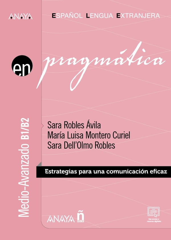 Паперова книга «Pragmática. Nivel medio-avanzado B1-B2», авторів Сара Делль'Ольмо Роблес, Марія Луїса Монтеро Куріель, Сара Роблес Авіла - фото №1