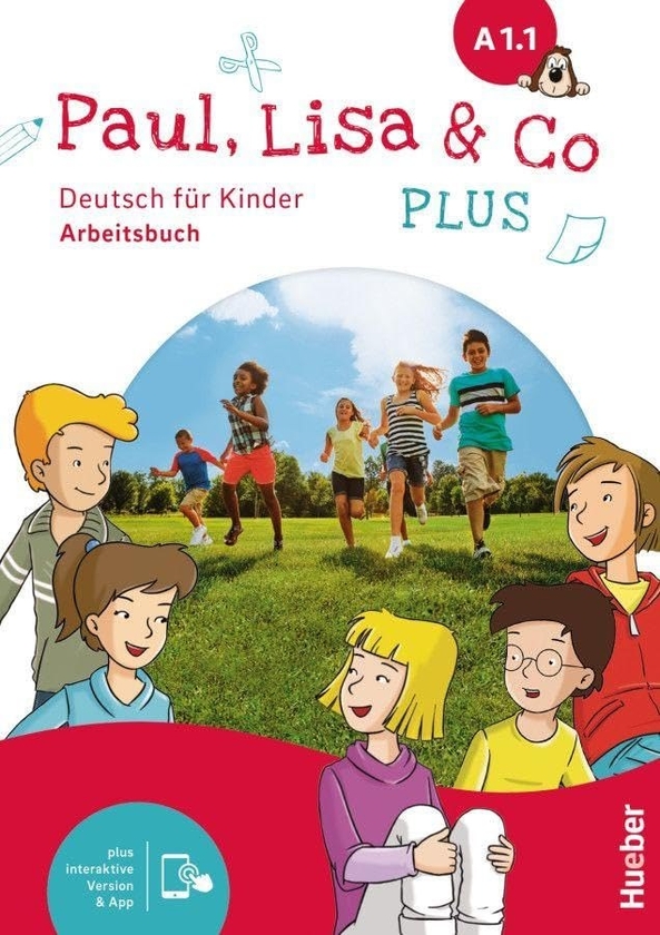 Паперова книга «Paul, Lisa & Co PLUS A1.1 Arbeitsbuch + interaktive Version», авторів Моніка Боверманн, Ренате Жшарліх, Мануела Джорджіякакі - фото №1