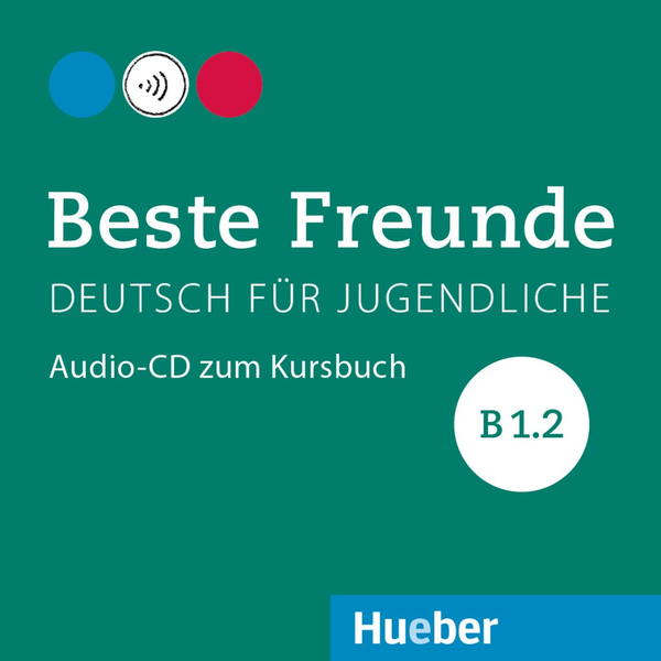 Паперова книга «Beste Freunde B1/2 - Audio-CD zum Kursbuch», авторів Аня Шуманн, Крістіан Сеут, Мануела Джорджіякакі, Елізабет Ґраф-Ріман - фото №1