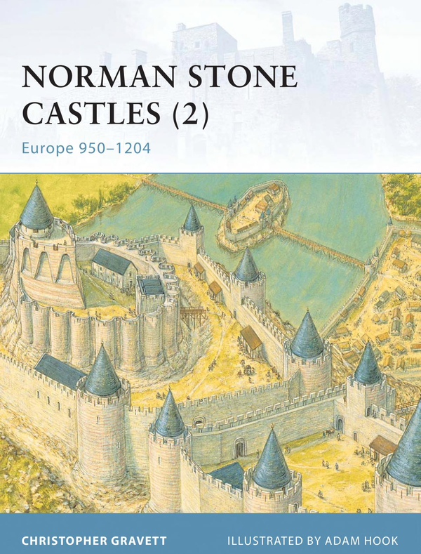 Бумажная книга «Norman Stone Castles (2). Europe 950–1204», автор Кристофер Грэветт - фото №1