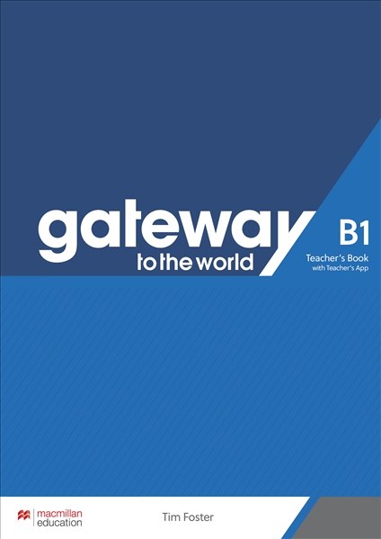 Бумажная книга «Gateway to the World for Ukraine 3/B1. Teacher's Book with Teacher's App», автор Тим Фостер - фото №1