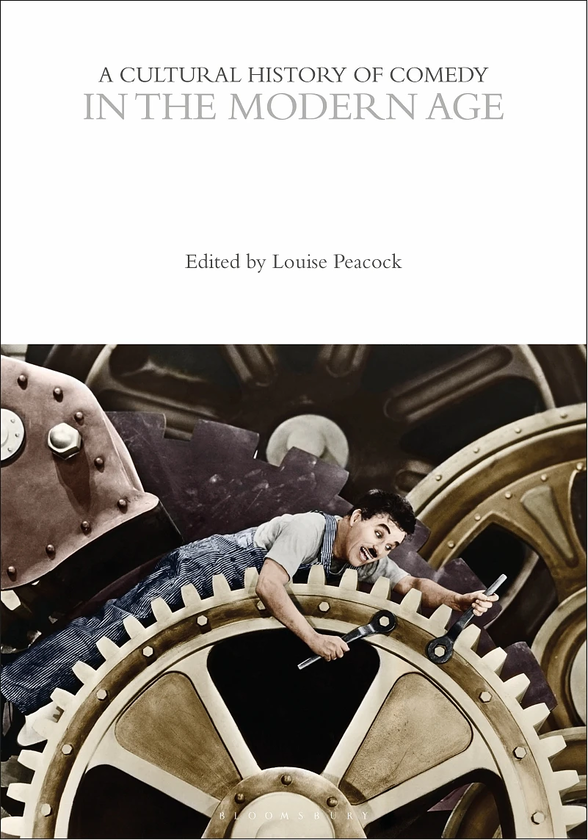 Бумажная книга «A Cultural History of Comedy in the Modern Age. Volume 6» - фото №1