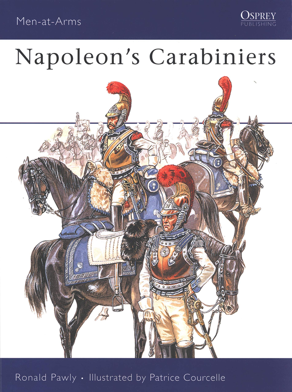 Бумажная книга «Napoleon’s Carabiniers», автор Рональд Поули - фото №1