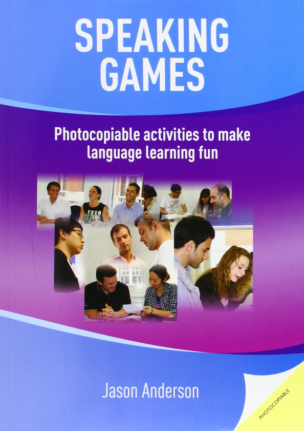 Паперова книга «Speaking Games: Photocopiable Activities to Make Language Learning Fun», автор Джейсон Андерсон - фото №1