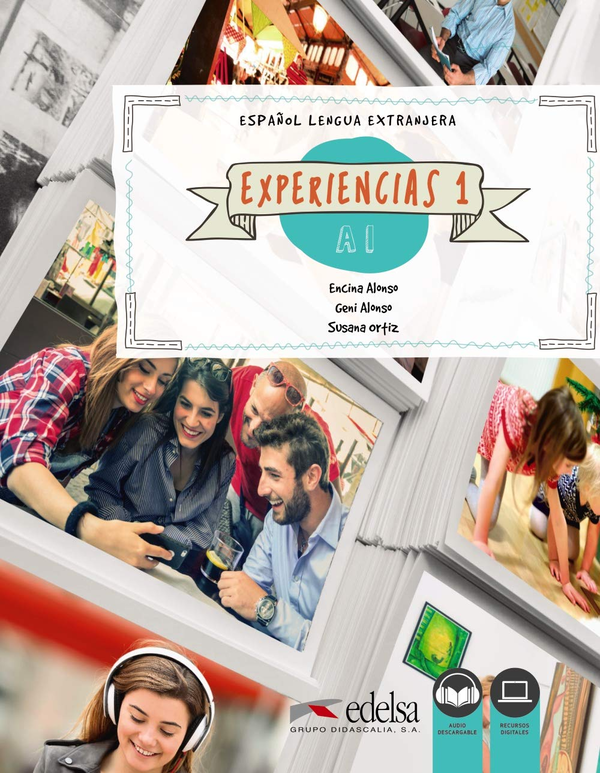 [object Object] «Experiencias. Libro del alumno 1 (A1) + audio descargable», авторів Енсіна Алонсо, Сусана Ортіс, Хені Алонсо - фото №1