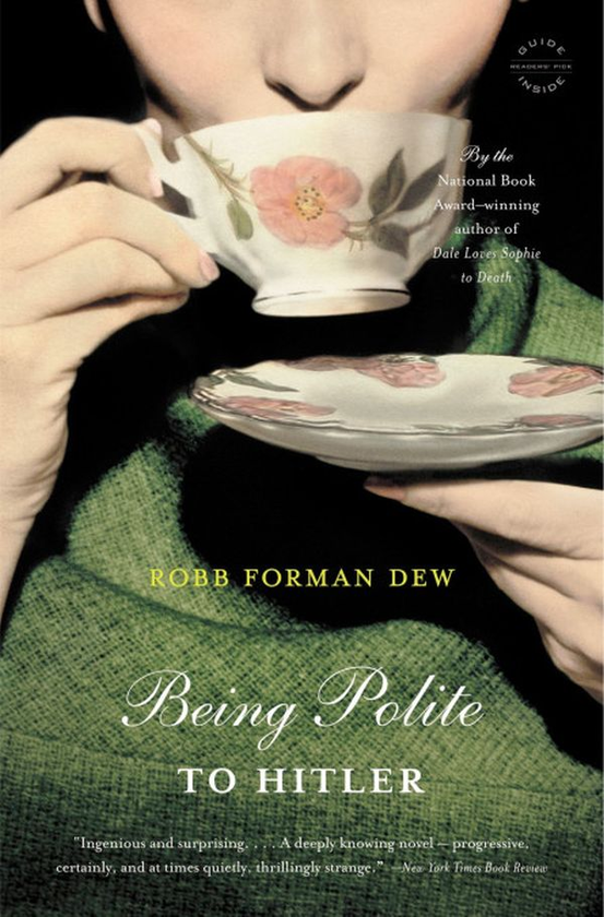Бумажная книга «Being Polite To Hitler», автор Робб Форман Роса - фото №1