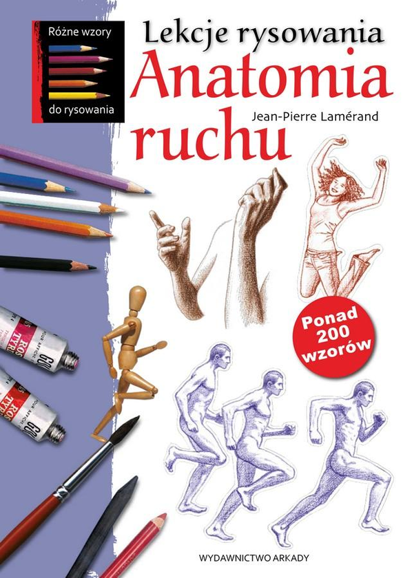 Бумажная книга «Lekcje rysowania. Anatomia ruchu », автор Жан-Пьер Лемеран - фото №1