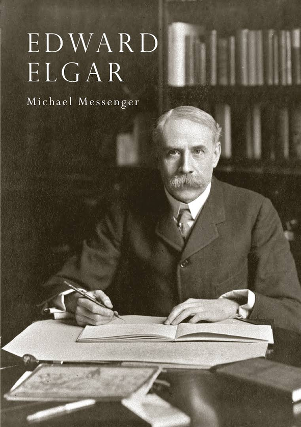 Бумажная книга «Edward Elgar», автор Майкл Мессенджер - фото №1