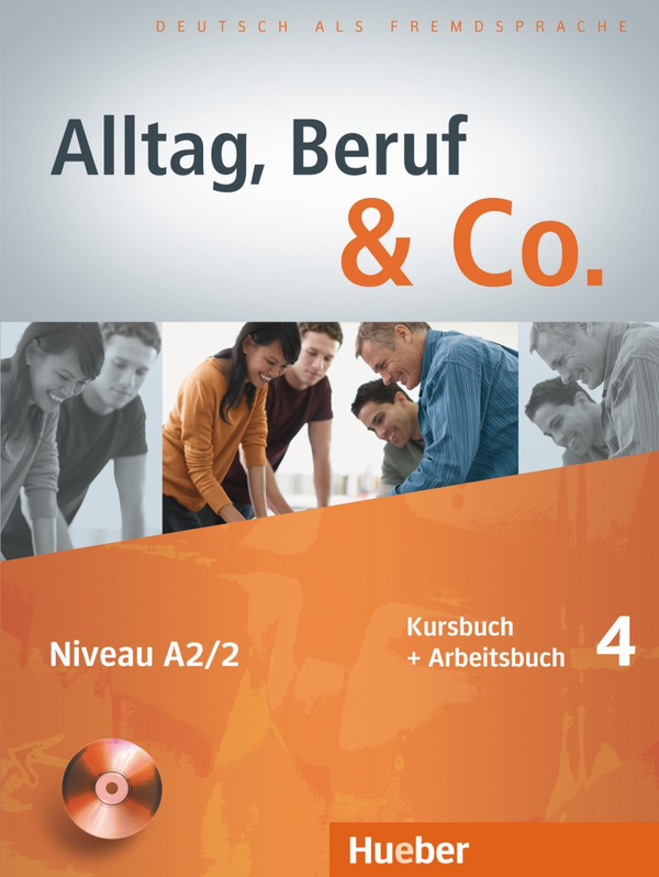 Бумажная книга «Alltag, Beruf und Co. 4 Kursbuch + Arbeitsbuch mit Audio-CD zum Arbeitsbuch», авторов Норберт Беккер, Йорг Браунерт - фото №1