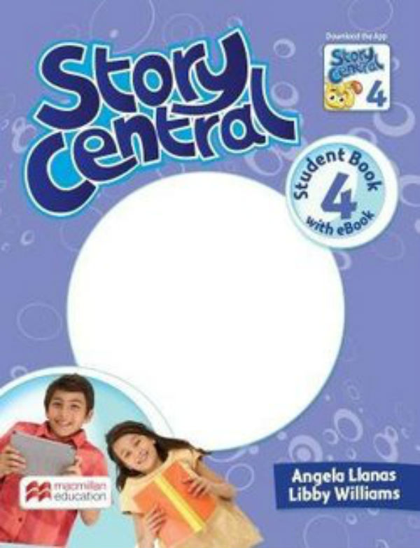 Паперова книга «Story Central 4 Student Book + eBook Pack», авторів Ліббі Уільямс, Анжела Л’янас - фото №1