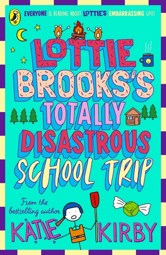 Бумажная книга «The Totally Disastrous School-Trip of Lottie Brooks», автор Кэти Кирби - фото №1