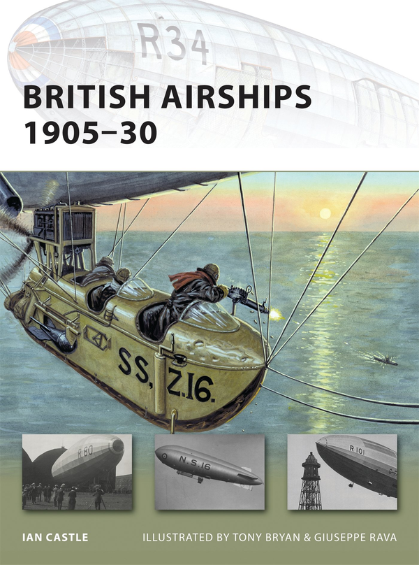 Паперова книга «British Airships 1905–30», автор Ієн Кастл - фото №1