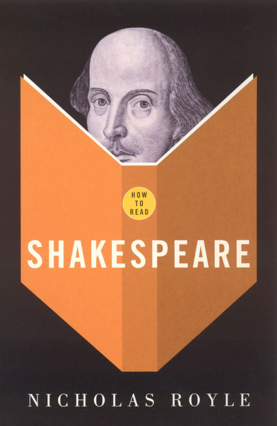 [object Object] «How To Read Shakespeare», автор Николас Ройл - фото №1