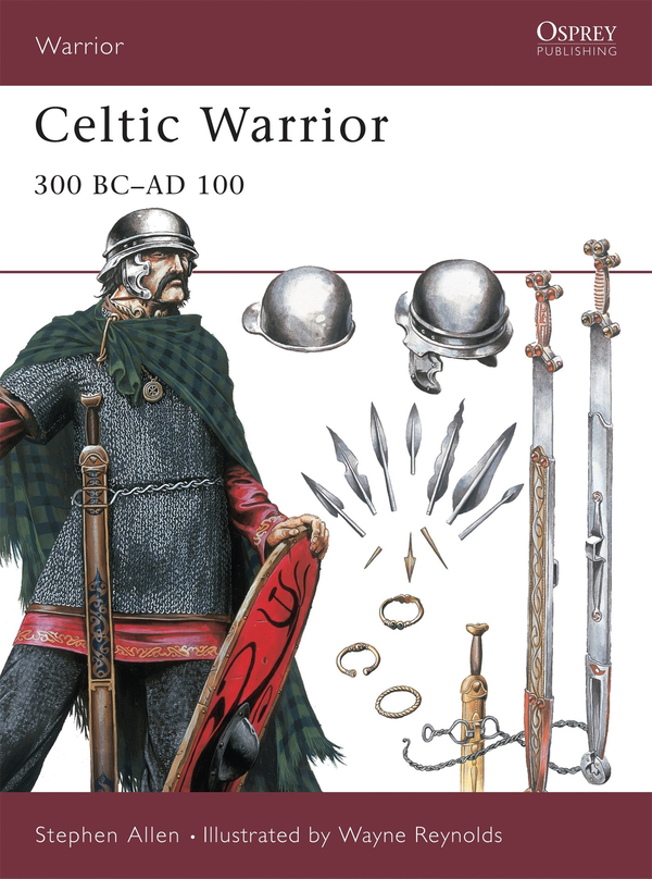 Паперова книга «Celtic Warrior: 300 BC–AD 100», автор Стівен Аллен - фото №1