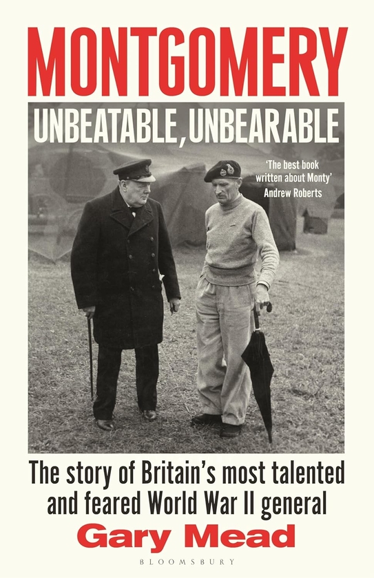 Паперова книга «Montgomery: Unbeatable, Unbearable», автор Ґері Мід - фото №1