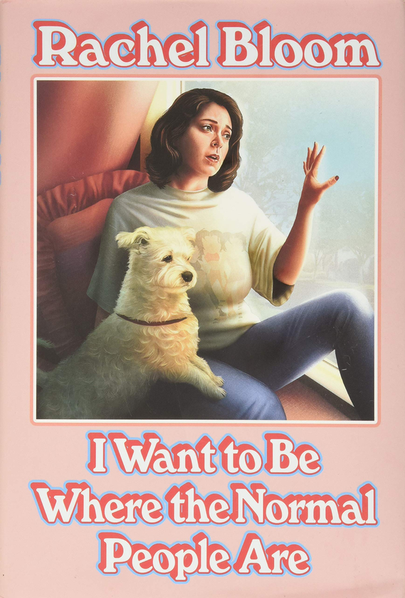 Паперова книга «I Want to Be Where the Normal People Are», автор Рейчел Блум - фото №1