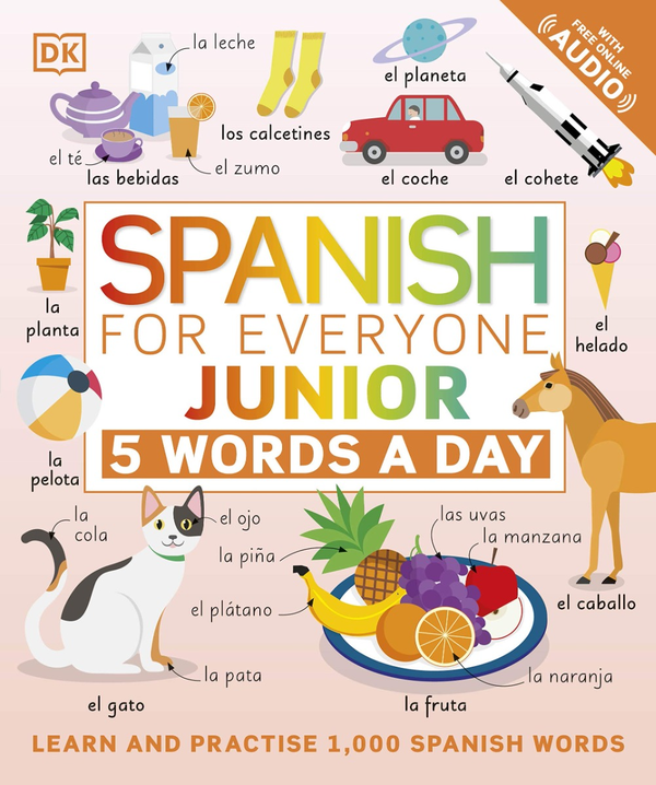 Бумажная книга «Spanish for Everyone Junior 5 Words a Day. Learn and Practise 1,000 Spanish Words» - фото №1