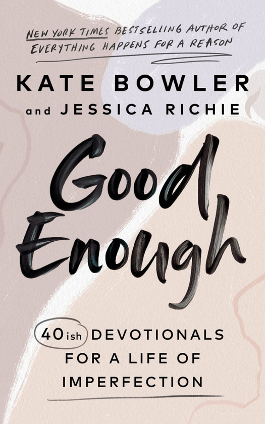 Бумажная книга «Good Enough», автор Кейт Боулер - фото №1