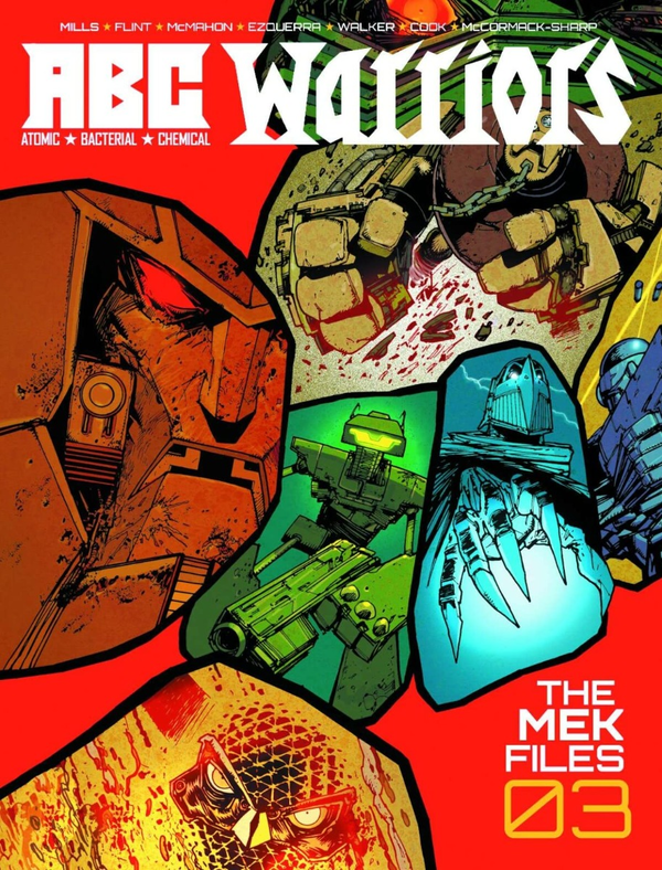 Бумажная книга «ABC Warriors. The Mek Files 03», авторов Пет Миллс, Генри Флинт - фото №1