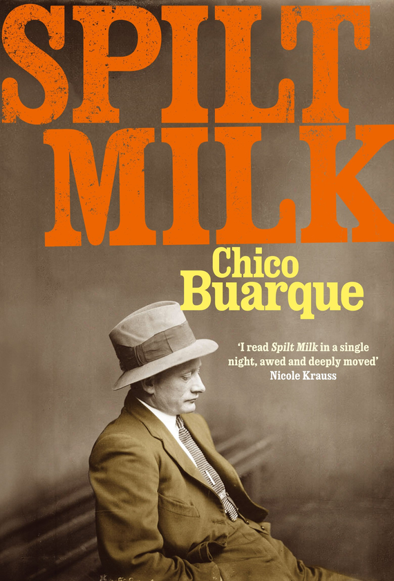 Бумажная книга «Spilt Milk», автор Чико Буарк - фото №1