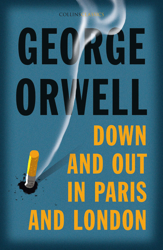 Бумажная книга «Down and Out in Paris and London», автор Джордж Оруэлл - фото №1