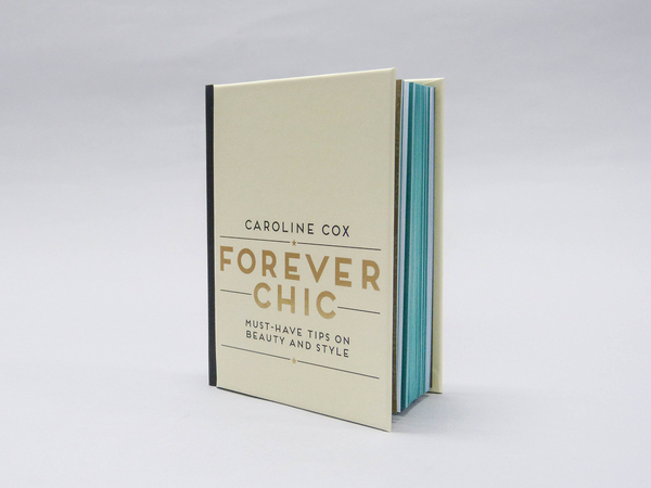 Бумажная книга «Forever Chic: Must-Have Tips on Beauty and Style», автор Кэролайн Кокс - фото №1