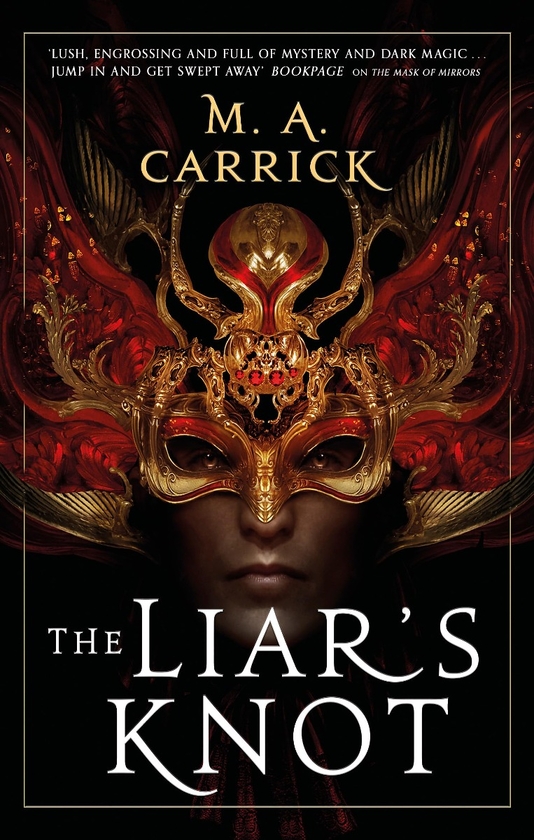 Паперова книга «The Liar's Knot», автор М. А. Керрік - фото №1