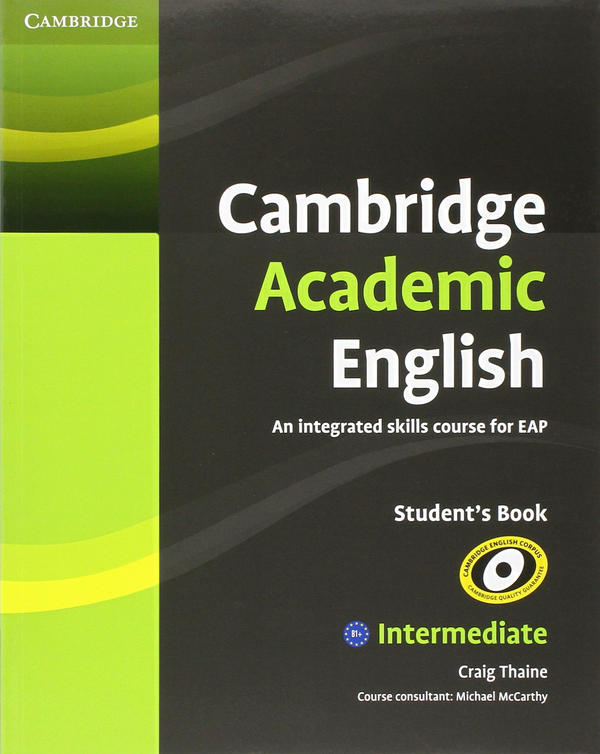 Паперова книга «Cambridge Academic English B1», автор Крейг Тен - фото №1