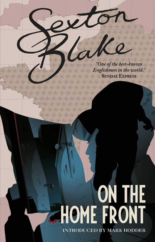 Паперова книга «Sexton Blake on the Home Front», автор Марк Ходдер - фото №1