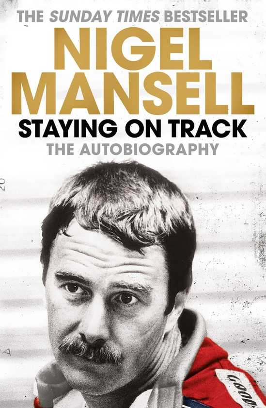 Бумажная книга «Staying on Track. The Autobiography», автор Найджел Мэнселл - фото №1