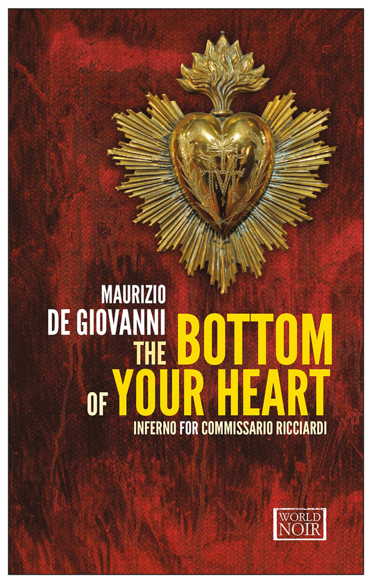 Бумажная книга «The Bottom of Your Heart. Inferno for Commissario Ricciardi. Book 7», автор Маурицио де Джованни - фото №1