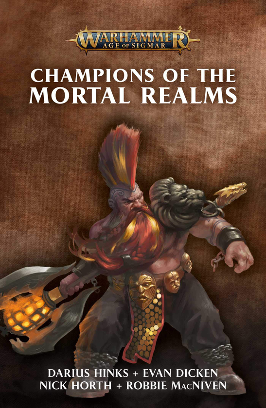 Бумажная книга «Champions of the Mortal Realms (Warhammer: Age of Sigmar)», авторов Робби Макнивен, Дариус Хинкс - фото №1