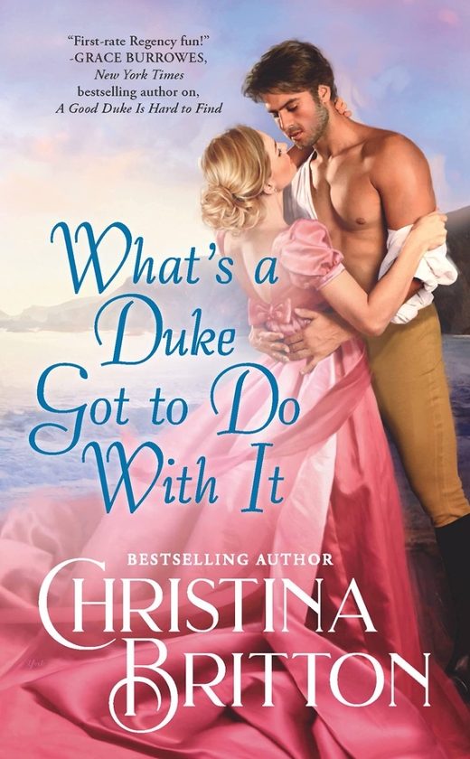 Бумажная книга «What’s a Duke Got to Do With It», автор Кристина Бриттон - фото №1