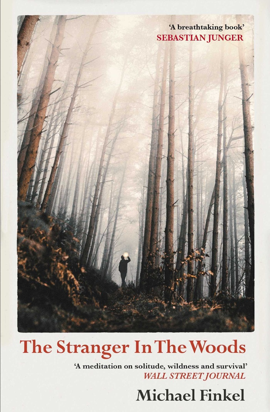 Бумажная книга «The Stranger in the Woods», автор Майкл Финкель - фото №1