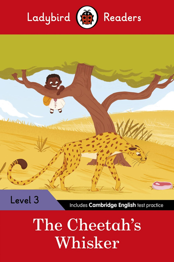 [object Object] «Ladybird Readers Level 3. Tales from Africa. The Cheetah's Whisker (ELT Graded Reader)» - фото №1