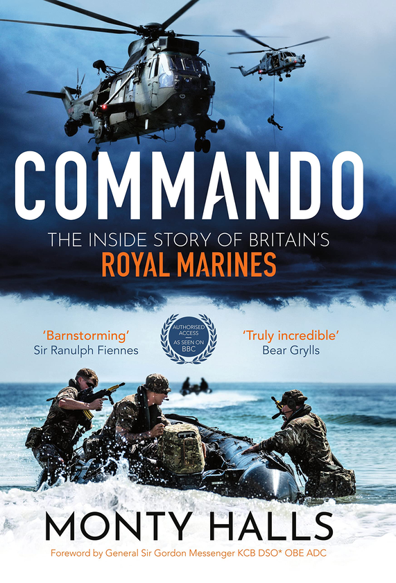 Бумажная книга «Commando. The Inside Story of Britain's Royal Marines», автор Монти Холлс - фото №1