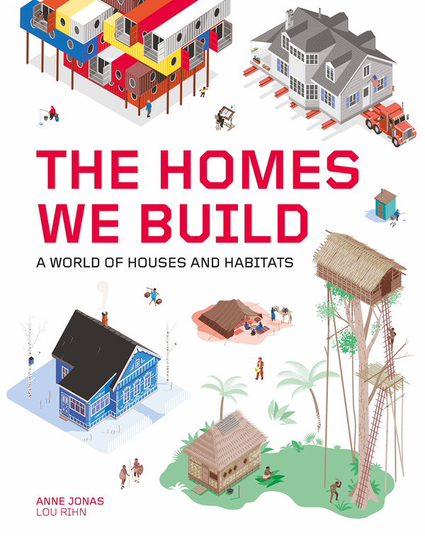 Бумажная книга «The Homes We Build», автор Энн Джонас - фото №1