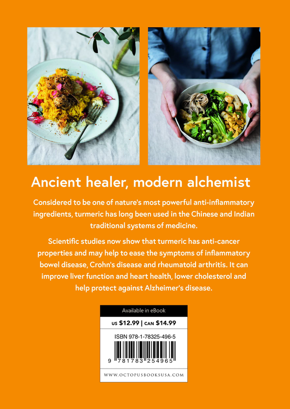 Бумажная книга «The Turmeric Cookbook. 50 delicious recipes for the healing superfood» - фото №1