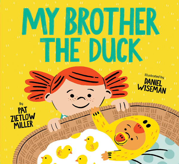 Бумажная книга «My Brother the Duck», автор Пэт Зитлоу Миллер - фото №1