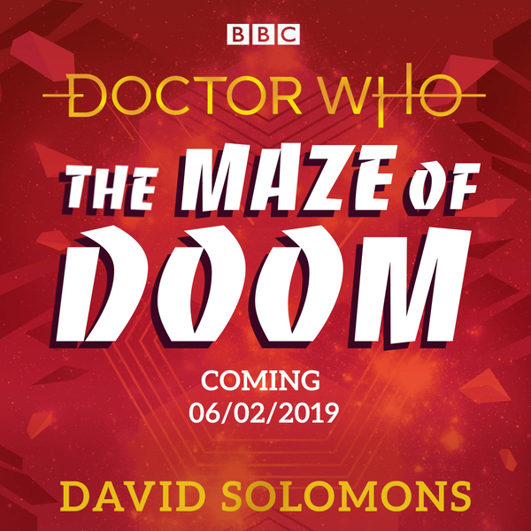 Бумажная книга «Doctor Who: The Maze of Doom», автор Дэвид Соломонс - фото №1