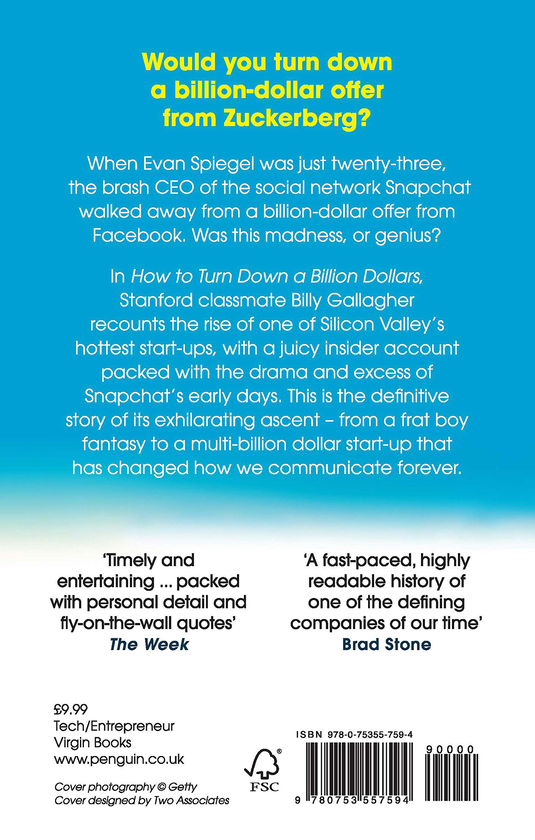 Паперова книга «How to Turn Down a Billion Dollars: The Snapchat Story», автор Біллі Галлахер - фото №1