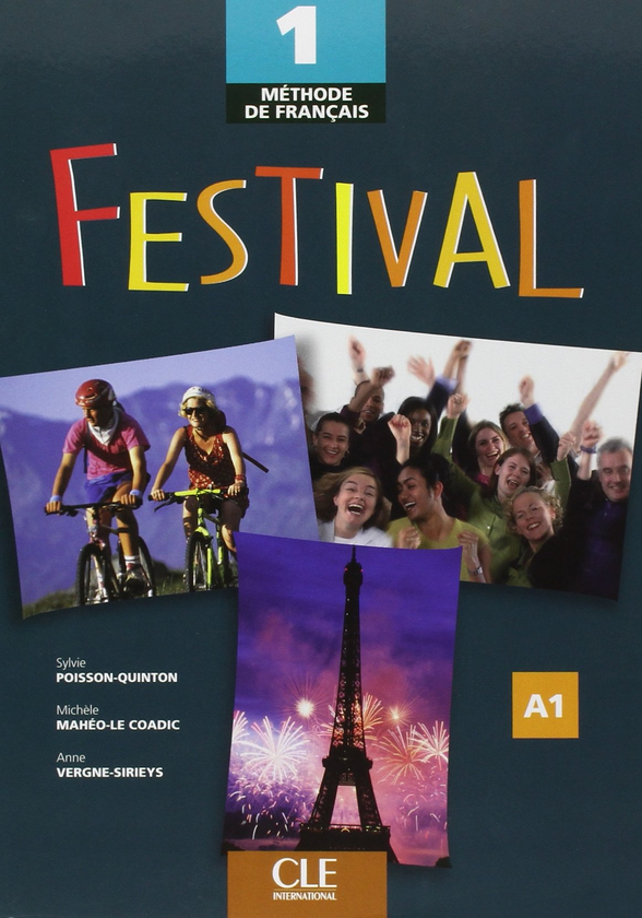 Паперова книга «Festival: Livre De L'eleve 1 (Methode de Francais) », автор Сильви Пуассона-Куинтон - фото №1