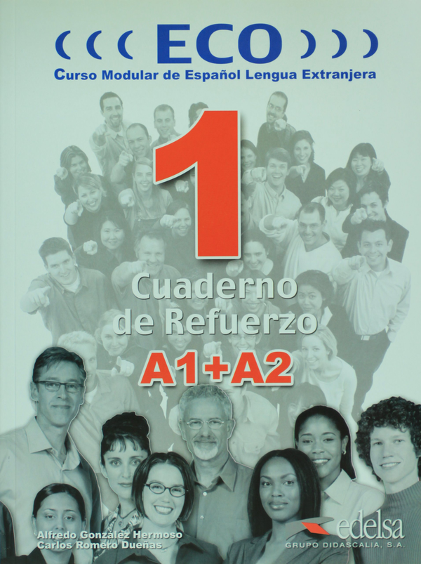 Паперова книга «ECO 1 (A1 + A2) - Cuaderno de refuerzo», автор Альфредо Гонсалес Эрмосо - фото №1