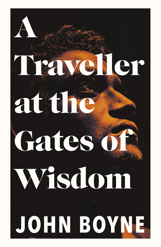 Паперова книга «A Traveller at the Gates of Wisdom», автор Джон Бойн - фото №1