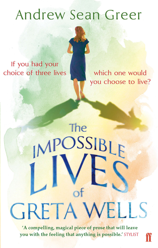 Бумажная книга «The Impossible Lives of Greta Wells», автор Эндрю Шон Грир - фото №1
