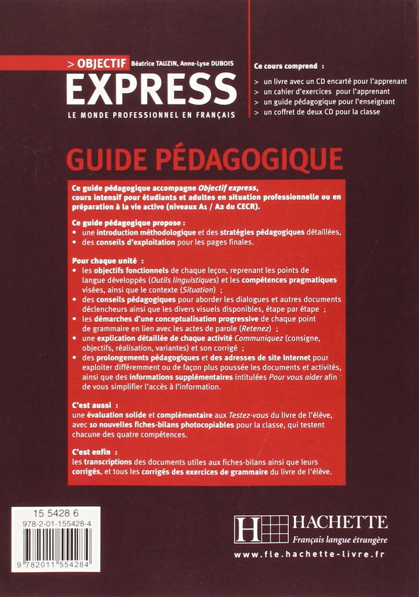 Бумажная книга «Objectif Express: Niveau 1: Guide pedagogique», авторов Беатрис Таузин, Anne-Lyse Dubois - фото №1