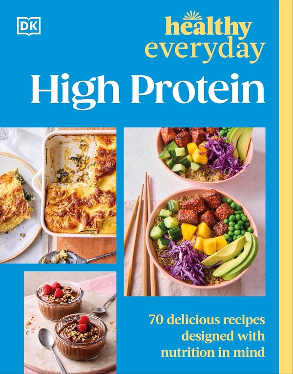 Бумажная книга «Healthy Everyday High Protein», автор DK (Dorling Kindersley) - фото №1