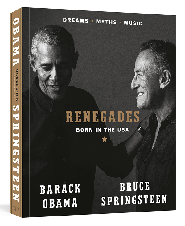 Бумажная книга «Renegades. Born in the USA», авторов Барак Обама, Брюс Спрингстин - фото №1